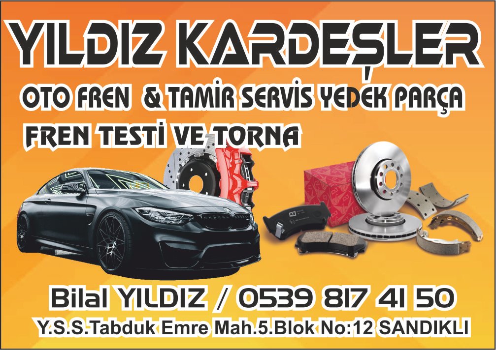 YILDIZ KARDEŞLER TAMİR - SANDIKLI - AFYONKARAHİSAR